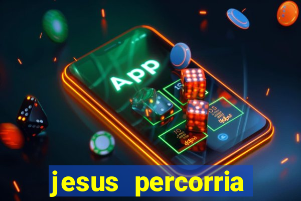 jesus percorria todas as cidades caminho neocatecumenal